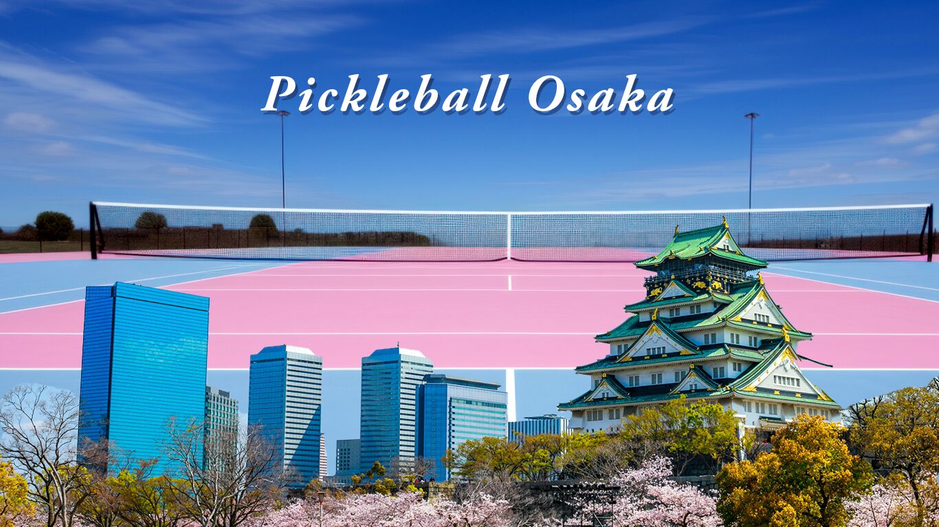 Pickleball court and Osaka scenery with the words “Pickleball Osaka” Image